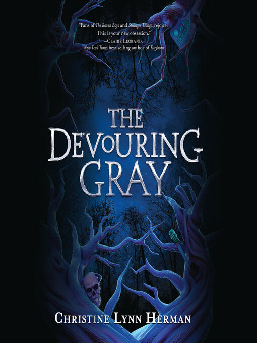 Title details for The Devouring Gray by Christine Lynn Herman - Wait list